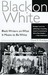 Black on White by David Roediger Black on White by David Roediger