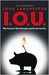 I.O.U.: Why Everyone Owes Everyone and No One Can Pay (ebook)
