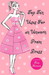 Top Ten Uses for an Unworn Prom Dress (ebook)