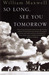 So Long, See You Tomorrow (Audio Cassette)
