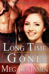 Long Time Gone (Konigsburg, #4) Long Time Gone (Konigsburg, #4)