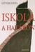 Iskola a határon by Géza Ottlik