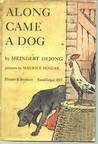 Along Came a Dog 