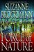 Force of Nature (Troubleshooters, #11)