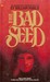 The Bad Seed by William March The Bad Seed by William March