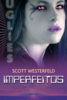 Imperfeitos (Uglies, #1)