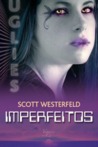 Imperfeitos (Uglies, #1)