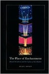 The Place of Enchantment The Place of Enchantment