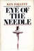 Eye of the Needle (Hardcover)