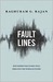 Fault Lines: How Hidden Fractures Still Threaten the World Economy  (ebook)