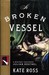 A Broken Vessel (Julian Kestrel Mysteries, #2)