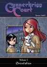 Gunnerkrigg Court, Vol. 1 by Thomas Siddell