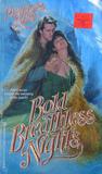 Bold Breathless Nights
