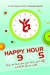 Happy Hour Is 9 to 5 by Alexander Kjerulf