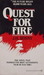 Quest for Fire