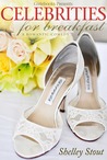 Celebrities for Breakfast - a romantic comedy Celebrities for Breakfast - a romantic comedy