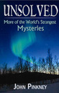 Unsolved: Exploring the World's Strangest Mysteries