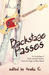 Backstage Passes: An Anthol...
