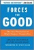Forces for Good: The Six Pr...