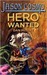 Hero Wanted (ebook)