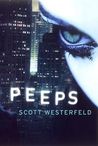 Peeps (Peeps, #1)