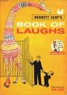 Bennett Cerf's Book of Laughs Bennett Cerf's Book of Laughs