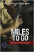 Miles to Go: A Rennie Vogel Intrigue