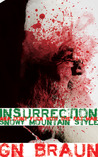 Insurrection aka Don't Fuck with the Fat Man