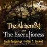 The Alchemist and the Executioness The Alchemist and the Executioness