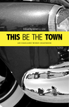 This Be The Town