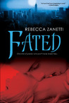 Fated by Rebecca Zanetti Fated by Rebecca Zanetti