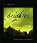 Brighter