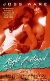 Night Betrayed (Envy Chronicles, #4) Night Betrayed (Envy Chronicles, #4)
