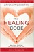 The Healing Code (Hardcover)