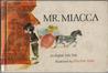 Mr. Miacca: An English Folk Tale