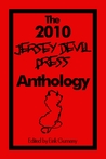 The 2010 Jersey Devil Press Anthology The 2010 Jersey Devil Press Anthology