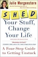 SHED Your Stuff, Change Your Life