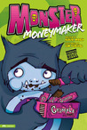 Monster Moneymaker (Monster And Me)