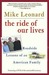 The Ride of Our Lives: Roadside Lessons of an American Family (ebook)