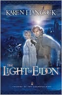 Light of Eidon by Karen Hancock Light of Eidon by Karen Hancock
