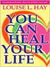 You Can Heal Your Life (ebook)