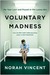Voluntary Madness (Hardcover)