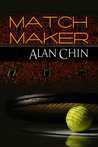 Match Maker by Alan Chin