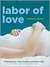 Labor of Love: A Midwife's Memoir (ebook)