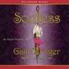 Soulless (Parasol Protectorate, #1)
