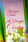 Sepenggal Duka di Langit Cinta Sepenggal Duka di Langit Cinta