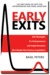Early Exits: Exit Strategie...