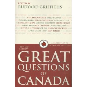 Great Questions of Canada Rudyard Griffiths