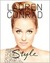 Lauren Conrad Style Guide (Signed Edition)