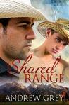 A Shared Range (Range, #1) A Shared Range (Range, #1)